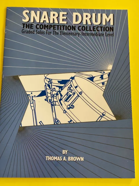 Snare Drum, The Competition Collection, Thomas A. Brown