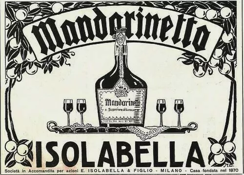 Pubblicita' 1923 Mandarinetto Isolabella Milano Liquore Agrumi Bar Drink