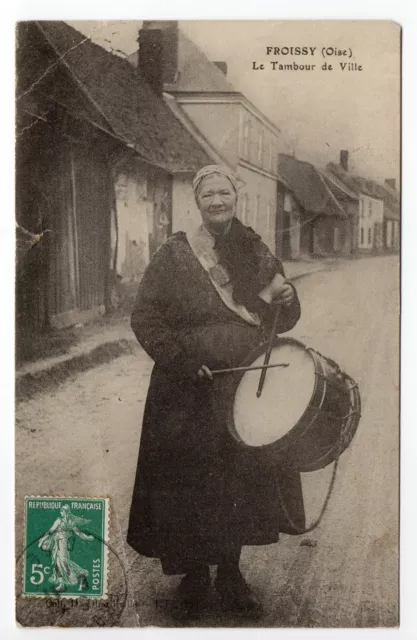 FROISSY oise CPA 60 Le drum de ville femme drum apparatus No. 2.