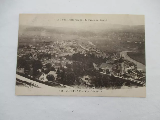 Cpa Morteau Vue Generale Carte Postale Ancienne  1919