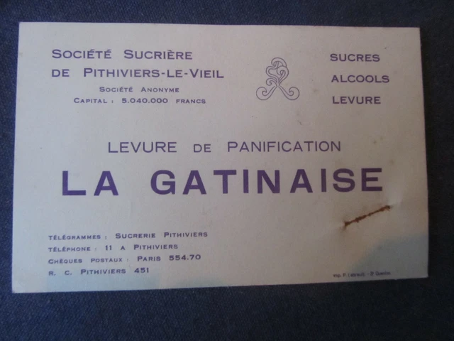 45 ANCIENNE CARTE DE VISITE SUCRIERE DE PITHIVIERS LE VIEIL LA GATINAISE 1920's