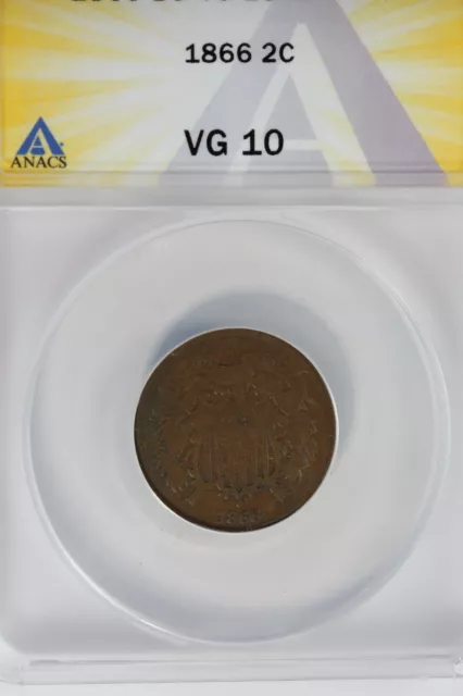 1866  .02  ANACS  VG 10     Two-cent piece, 2c, Shield Coin