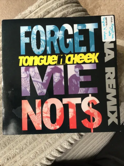 Tongue N Cheek - Forget Me Nots        Used 7” single record