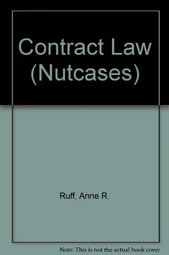 Contract Law (Nutcases), Ruff, Anne R., Used; Good Book