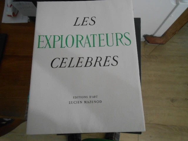 LES EXPLORATEURS CÉLÈBRES - Lucien Mazenod Illustré EUR 14,99