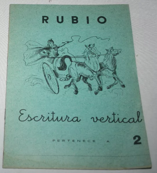 Antiguo Cuaderno Escolar Sin Usar, Rubio 2 Escritura Vertical 1962 Cuadriga 16ªu