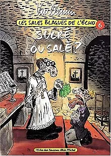 Vuillemin - les sales blagues de l'echo tome 06 von Vuil... | Buch | Zustand gut