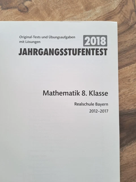 Jahrgangsstufentest Realschule Bayern 7 Klasse Englisch 2018 STARK REALSCHULE BAYERN Jahrgangsstufentest Lösungen Mathematik 8