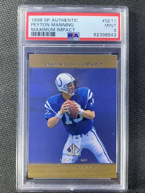 1998 PEYTON MANNING SP Authentic Maximum Impact Rookie Rc #SE11 PSA 9 MINT Qty 1998 PEYTON MANNING SP Authentic Maximum Impact Rookie Rc #SE11 PSA 9 MINT Qty
