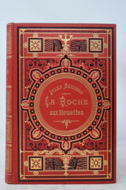 La Roche aux mouettes - Edition Hetzel  percaline décorée 1888 Jules SANDEAu