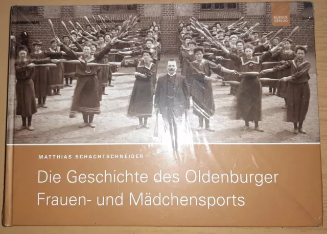 Die Geschichte des Oldenburger Frauen- und Mädchen-Sports 2014 Oldenburg Sport