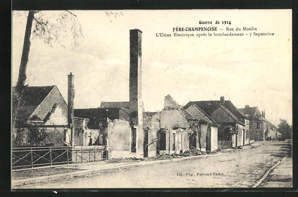 CPA Fère-Champenoise, War of 1914, Rue du Moulin, The Electric Factory after the