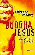 Buddha, Jesus und der Rest der Welt von Günther Nenning | Buch | Zustand gut