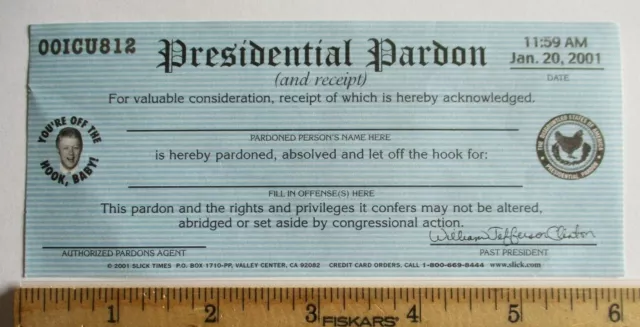 2001 Bill Clinton Presidential Pardon Receipt Slick Times Joke Prank Certificate