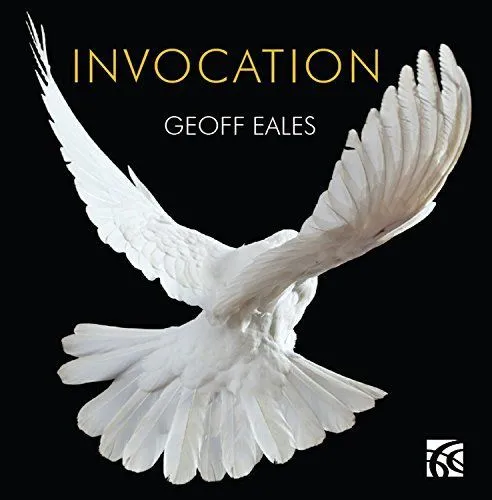 Geoff Eales - Invocation: Twelve Improvisations For Solo Piano New Cd