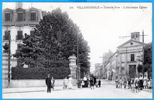 Cpa 93 Villemomble -  Grande Rue - L'ancienne Eglise