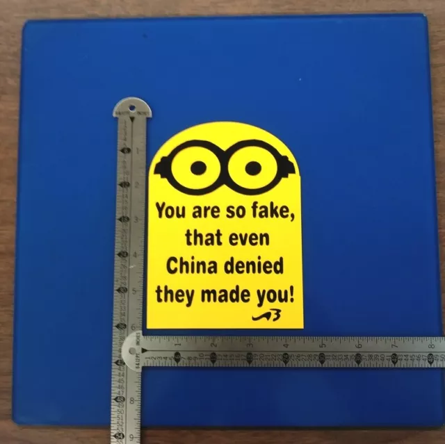 Funny Minion - You Are So Fake ! 6" x 4,5" HQ 2 couleurs autocollant pare-chocs vinyle 2