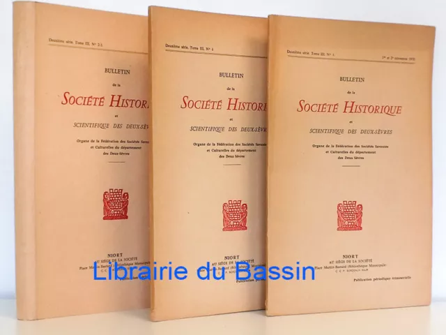 Bulletin Société Historique et Scientifique Deux-Sèvres 2e Série Tome III 1970