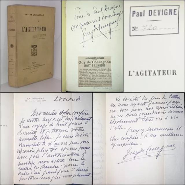 Guy de CASSAGNAC. L'agitateur.1911 EO. Envoi Autographe + Lettre Manuscrite