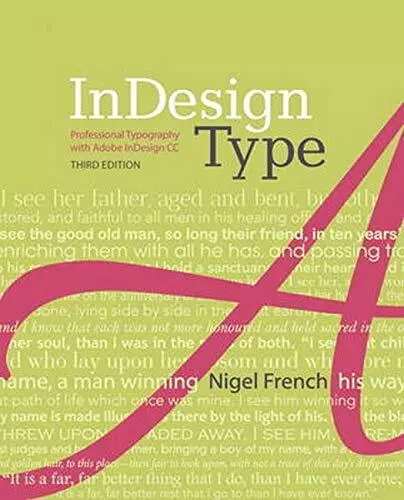 InDesign Type: Professional Typography with Adobe Indesign By Ni