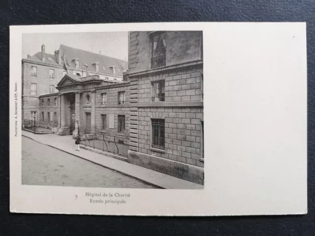 CPA PARIS HÔPITAL de la CHARITÉ Entrée Principale Ed. A. Bergeret, Nancy