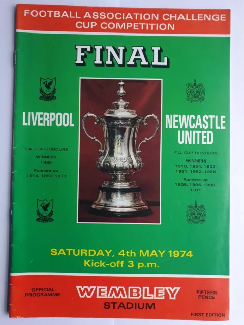 Liverpool v Newcastle United 4th May 1974 FA Cup Final