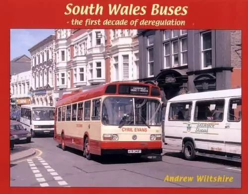 South Wales Buses: the first decade of deregulation