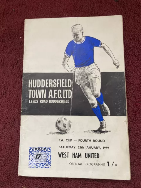 HUDDERSFIELD V WEST HAM - 25-1-1969- FA Cup 4th Round Match Day Programme