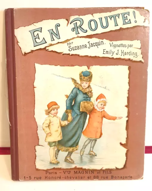 LIVRE ANCIEN : EN ROUTE par Suzanne Jacquin illustré par Emilie Harding