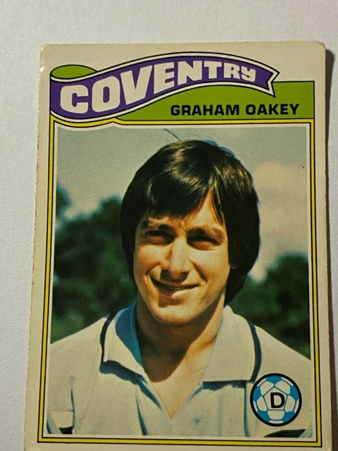 Topps 1978 Football Card #381 Graham Oakey Coventry