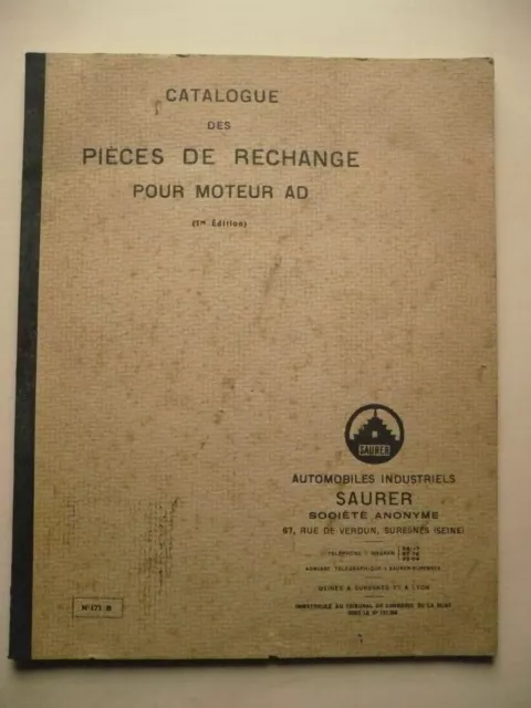 Catalogue des pièces de rechange pour moteur AD. Automobiles industriels Saurer