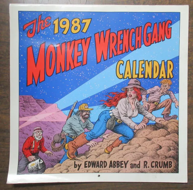 The 1987 Monkey Wrench Gang Calendar Edward Abbey R.Crumb Image Vintage Rare