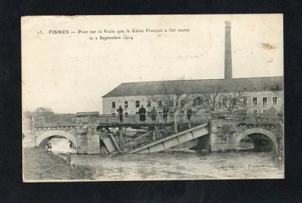 CPA Fismes-Pont On La Vesle Que Engineering French With Made Skipping 2 Sep 1914