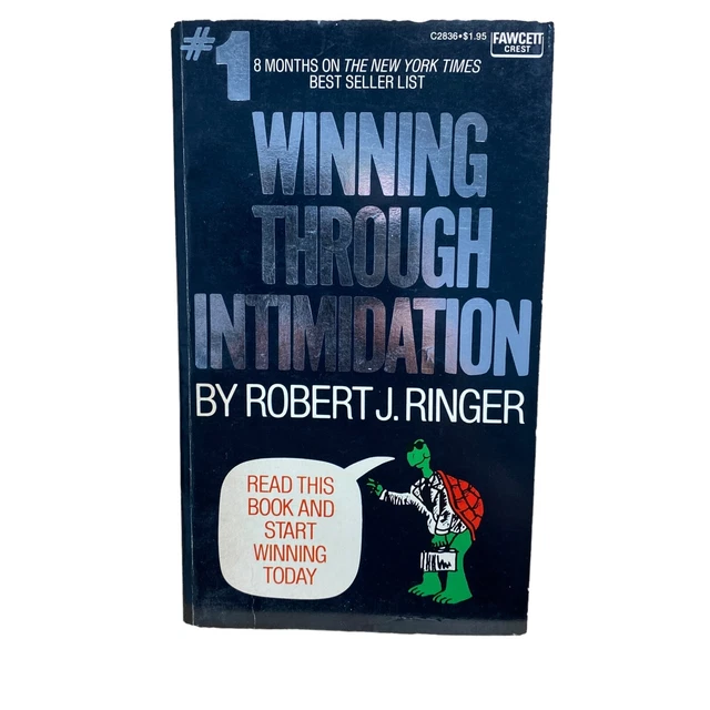 WINNING THROUGH INTIMIDATION by Robert J. Ringer, 1974 Paperback $16.97 ...