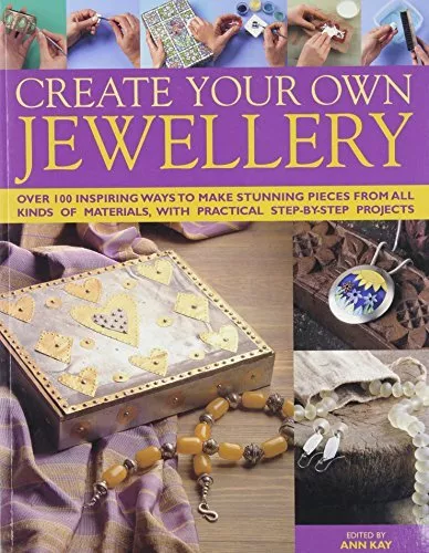 Create Your Own Jewellery, , Edited, Used; Good Book