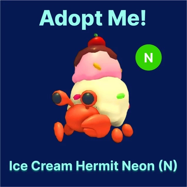 [ADOPT ME!] ULTRA-RARE Pet Ice Cream Hermit Crab Neon EUR 3,49