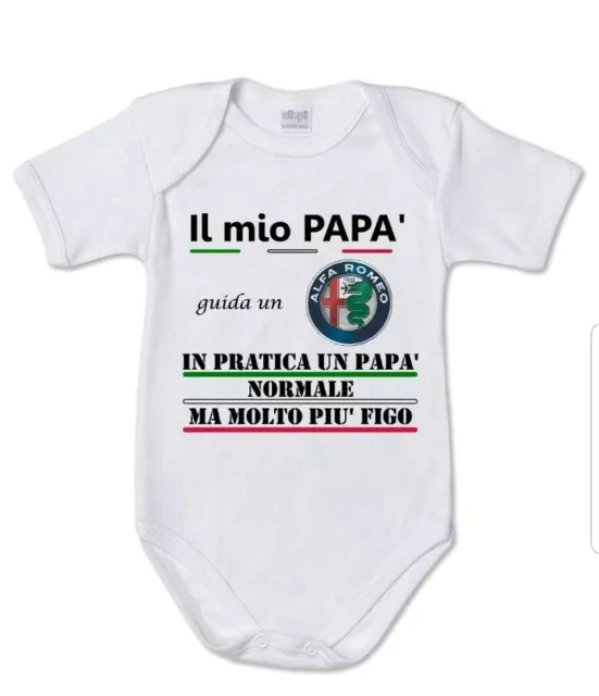 body tuta bimbo neonato Stampa "il mio papà guida Alfa Romeo " regalo nascita
