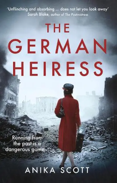 The German Heiress: A Page-Turning Epic Set in the Aftermath of World War II by