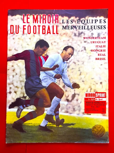 MIROIR FOOTBALL N°6 1960 Real Madrid Di Stefano Puskas Didi Stade Reims Glovacki EUR 12,50 - FR