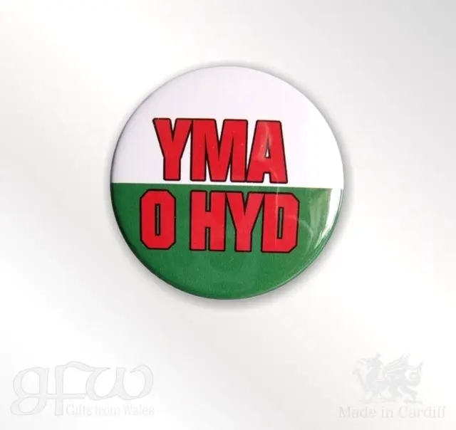 Yma o Hyd,  Small Button Badge - 25mm diam