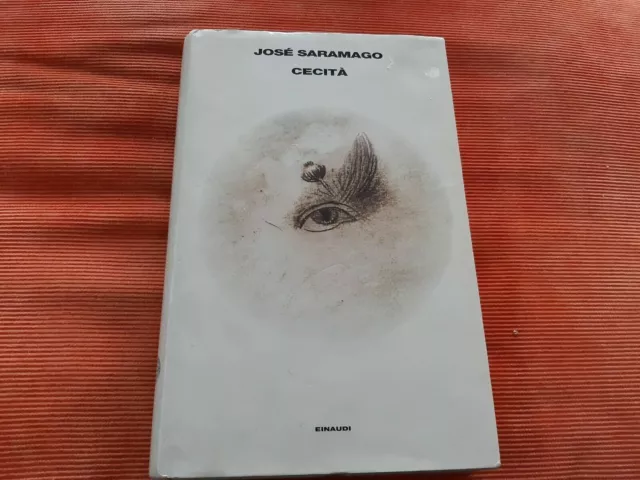 JOSÉ SARAMAGO - Cecità (PRIMA EDIZIONE Einaudi, 1996) jose cecita EUR 28,00  - PicClick IT