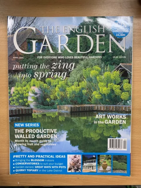 "The English Garden" Magazine (Apr 2006) - Putting The Zing Into Spring