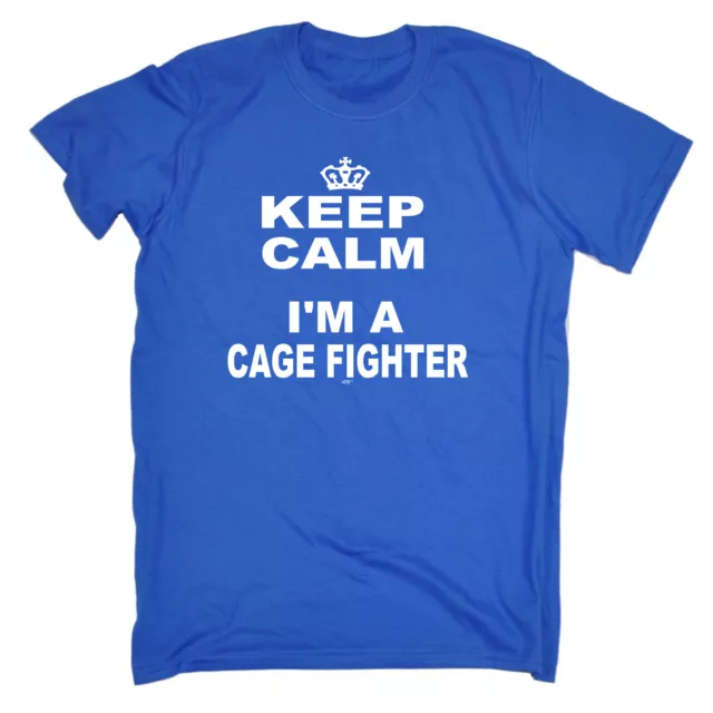 Keep Calm Im A Cage Fighter - T-shirt da uomo divertente novità regalo