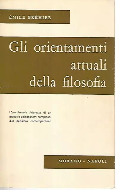 Gli orientamenti attuali della filosofia