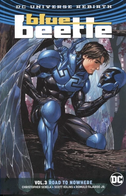 Blue Beetle Tpb Volume 3 Road To Nowhere Rebirth Reps 13-18 Unread