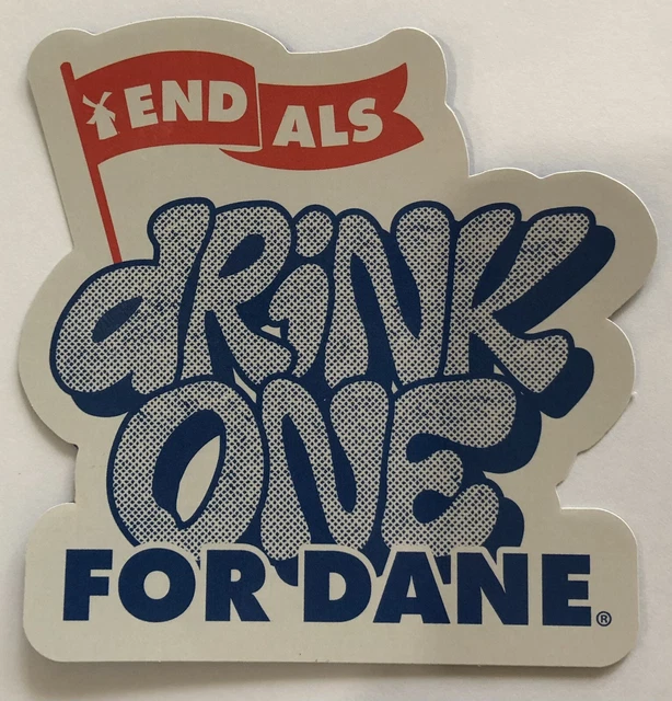 DUTCH BROS STICKER Drop for May 19th 2023! Drink One For Dane. 3.50