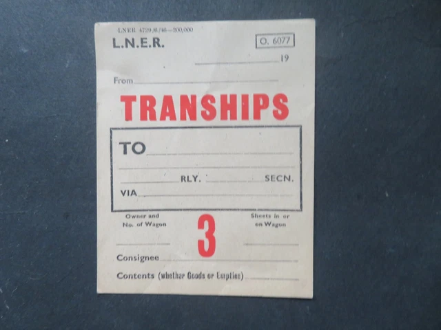 Vintage Unused LNER Tranships Wagon Label