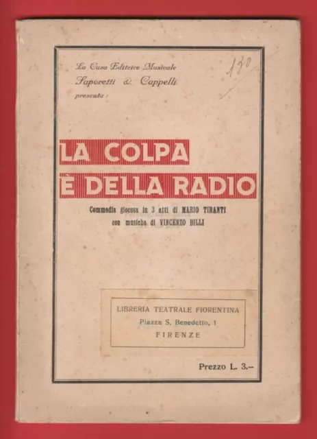 La Colpa E' Della Radio, Commedia In 3 Atti Di Mario Tiranti, Libreria Teatrale