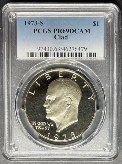 1973-S Clad Proof Eisenhower Dollar PCGS PR-69 DCAM, Buy 3 Items, Get $5 Off!!