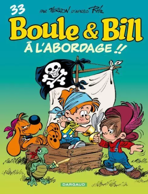 Boule & Bill Tome 33 : à l'abordage !!